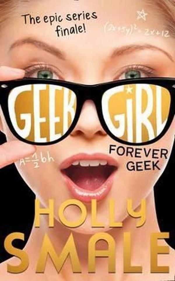 Forever Geek (Geek Girl Book 6) - Harper Collins UK - Image 1