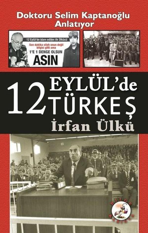 12 Eylül'de Türkeş - Bilge Karınca Yayınları - Image 1