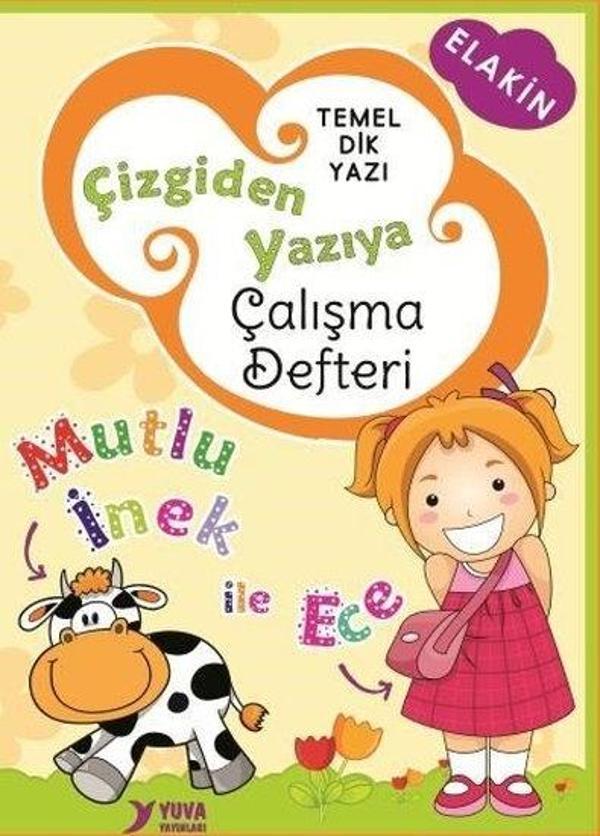 1.Sınıflar İçin Çizgiden Yazıya Çalışma Defteri - Mutlu İnek İle Ece – Anetil - Yuva - Image 1