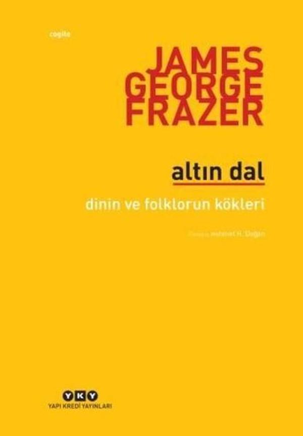 Altın Dal-Dinin ve Folklorun Kökleri - Yapı Kredi Yayınları - Image 1