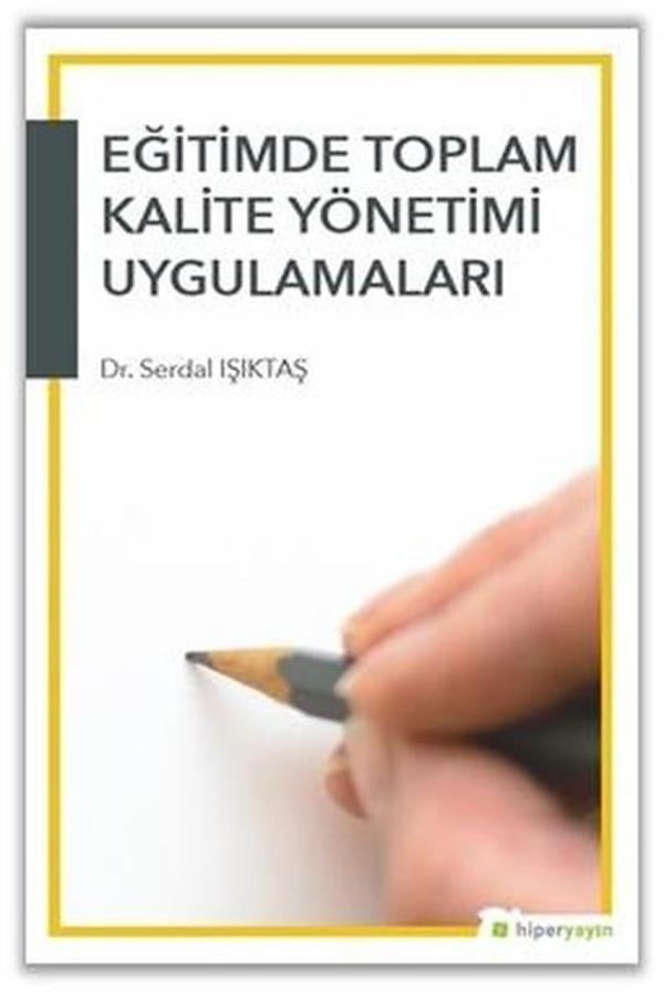 Eğitimde Toplam Kalite Yönetimi Uygulamaları - Hiperlink - Image 1