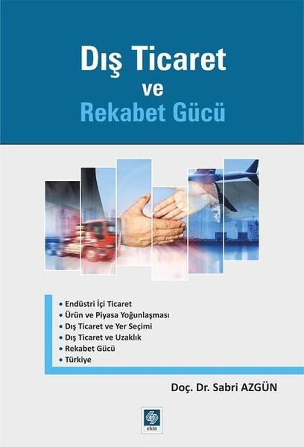 Dış Ticaret ve Rekabet Gücü - Ekin Basım Yayın - Image 1