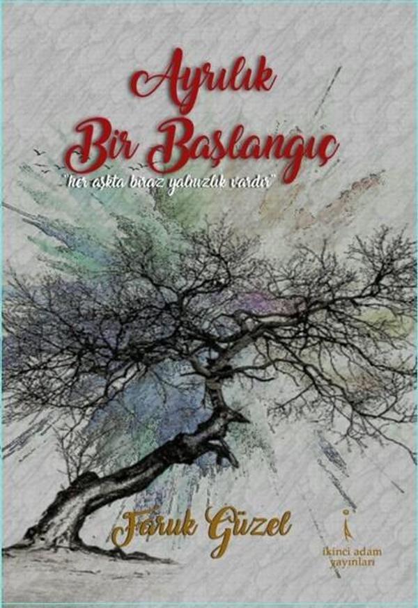 Ayrılık Bir Başlangıç - İkinci Adam Yayınları - Image 1