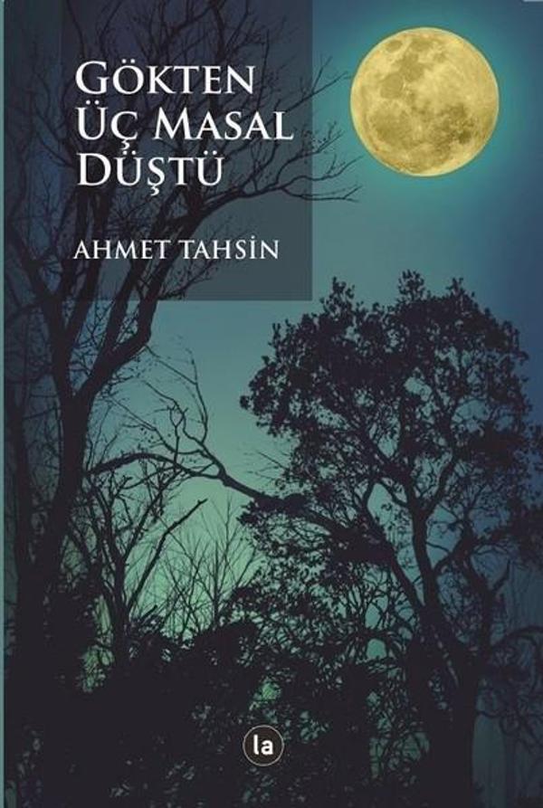 Gökten Üç Masal Düştü - La Kitap - Image 1