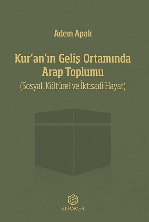 Kuranın Geliş Ortamında Arap Toplumu - Kuramer - Image 1