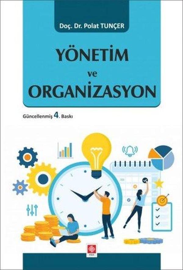 Yönetim ve Organizasyon - Ekin Basım Yayın - Image 1