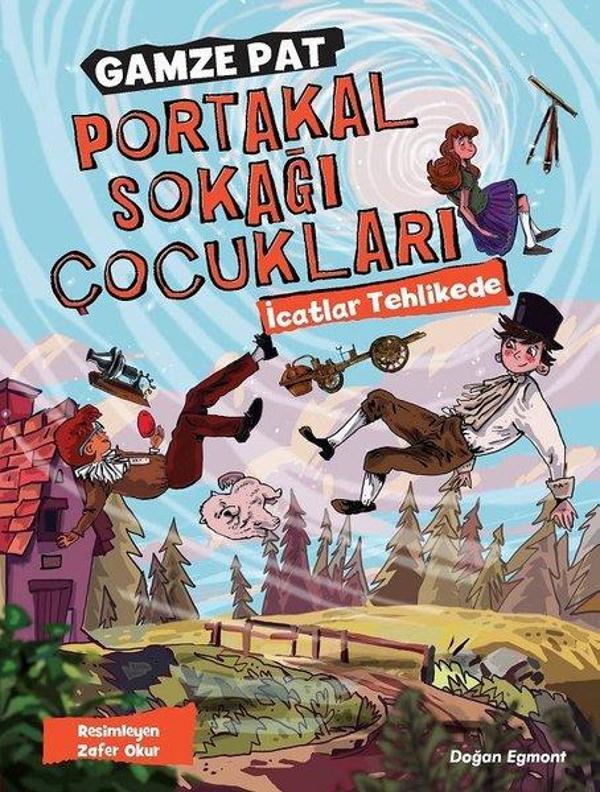 Portakal Sokağı Çocukları-İcatlar Tehlikede - Doğan ve Egmont Yayıncılık - Image 1