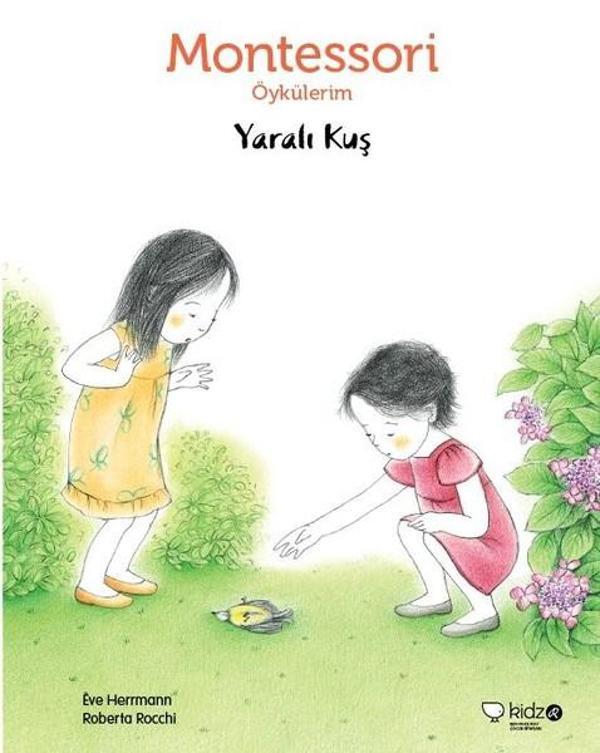 Montessori Öykülerim-Yaralı Kuş - Redhouse Kidz Yayınları - Image 1