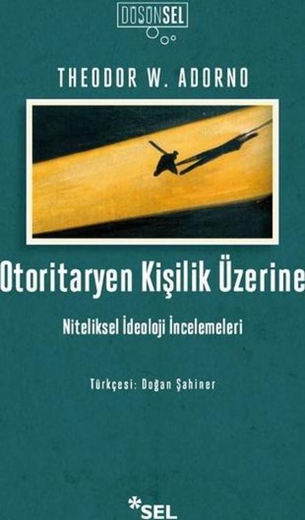 Otoritaryen Kişilik Üzerine - Sel Yayıncılık - Image 1