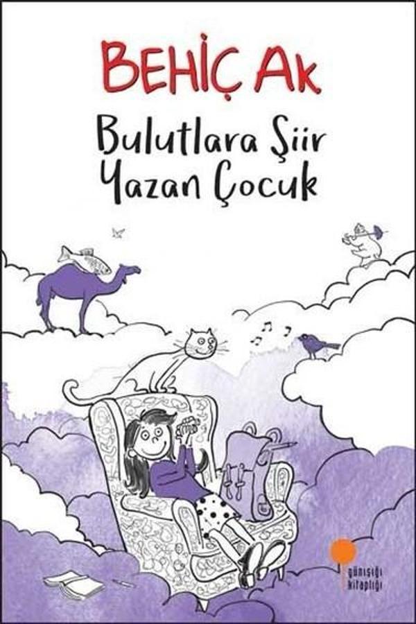 Bulutlara Şiir Yazan Çocuk - Günışığı Kitaplığı - Image 1