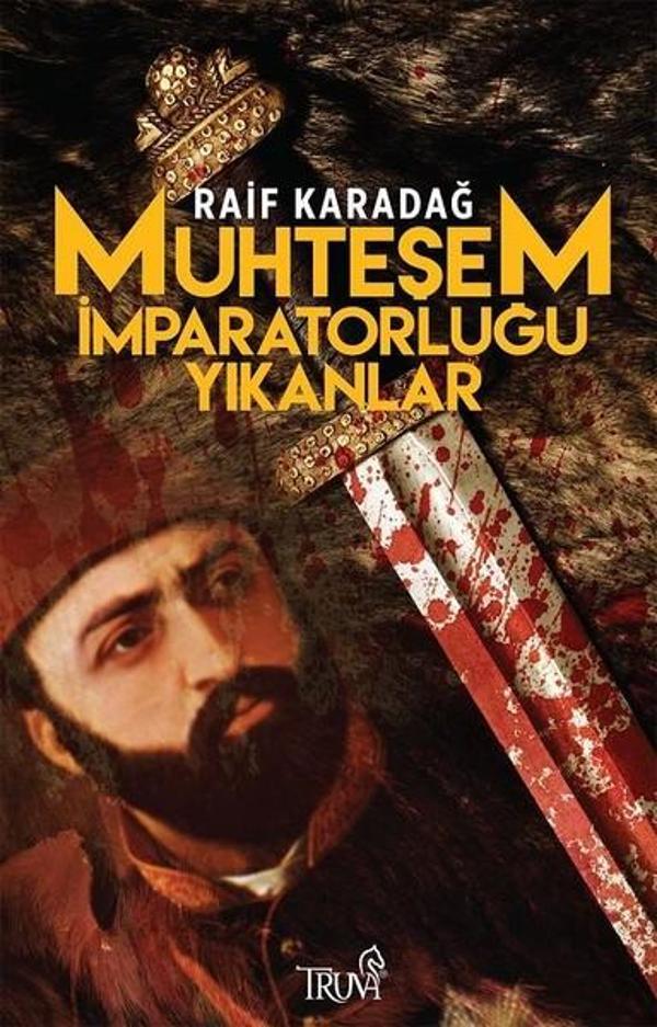 Muhteşem İmparatorluğu Yıkanlar - Truva Yayınları - Image 1