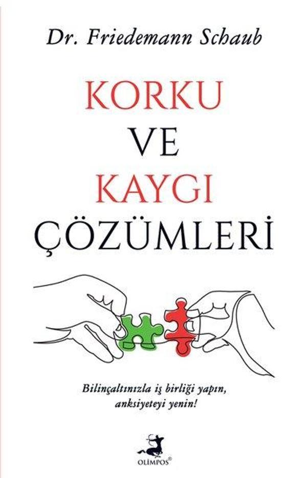 Korku ve Kaygı Çözümleri - Olimpos Yayınları - Image 1