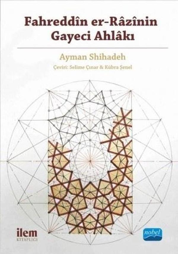 Fahreddin er-Razinin Gayeci Ahlakı - Nobel Akademik Yayıncılık - Image 1