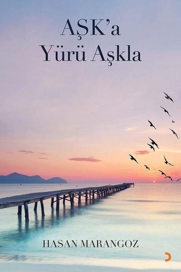 Aşka Yürü Aşkla - Cinius Yayınevi - Image 1