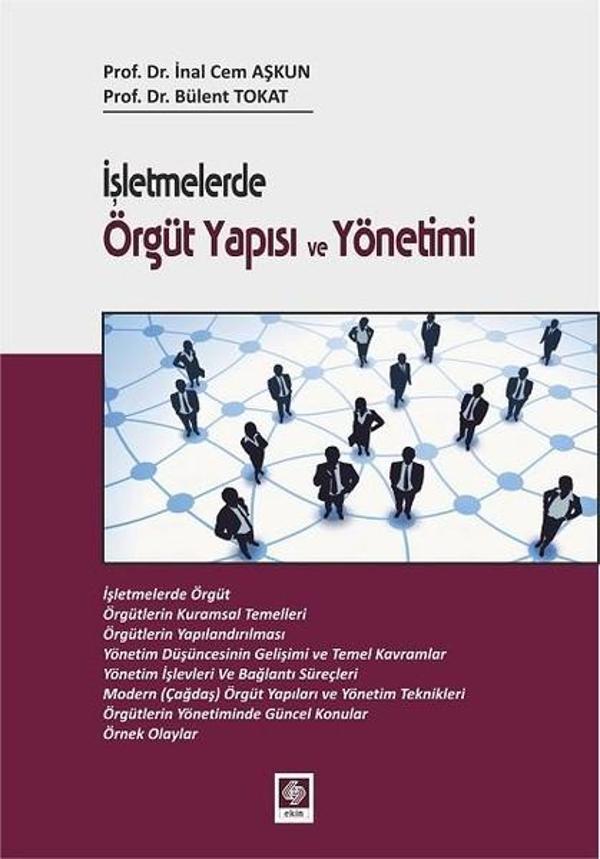İşletmelerde Örgüt Yapısı ve Yönetimi - Ekin Basım Yayın - Image 1