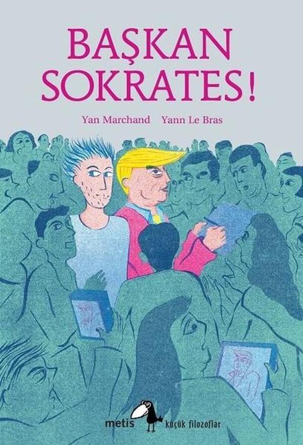 Başkan Sokrates! - Metis Yayınları - Image 1