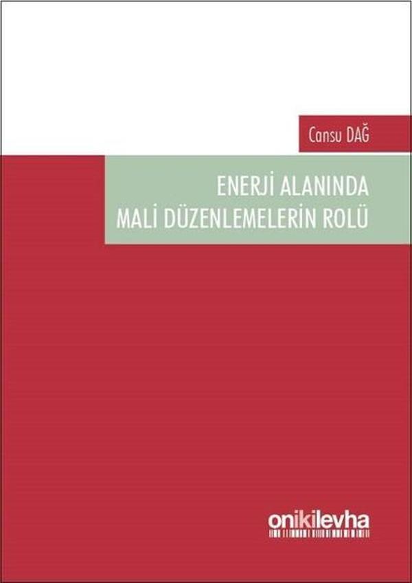 Enerji Alanında Mali Düzenlemelerin Rolü - On İki Levha Yayıncılık - Image 1