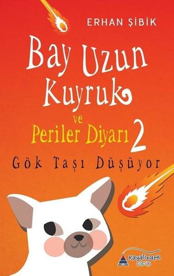 Bay Uzun Kuyruk ve Periler Diyarı 2 - Kayalıpark - Image 1