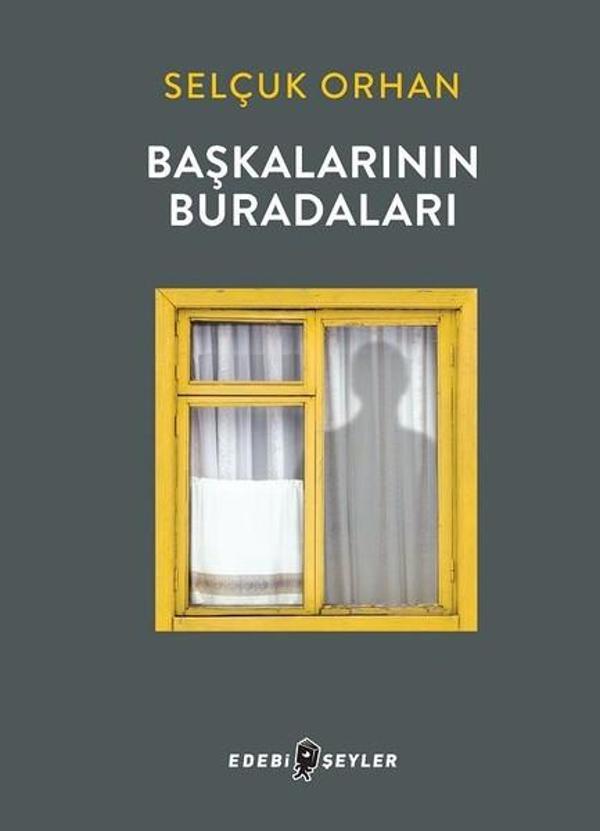 Başkalarının Buradaları - Edebi Şeyler - Image 1