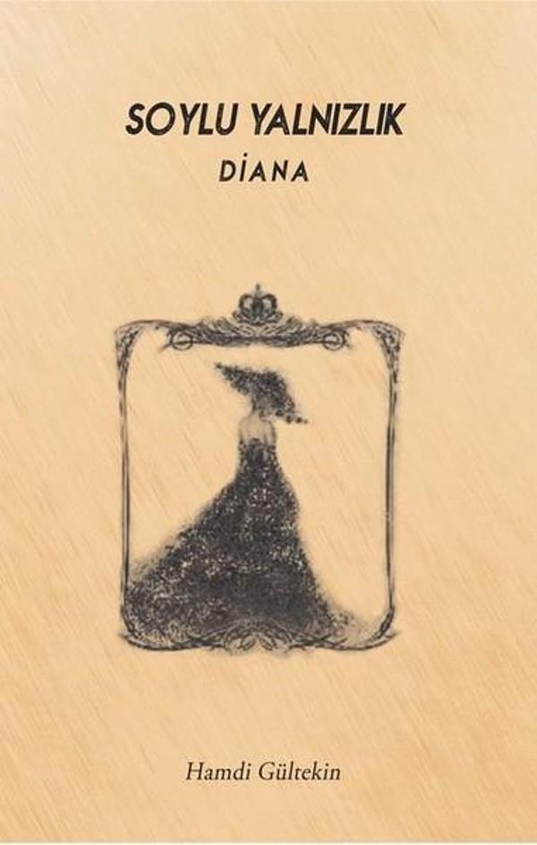 Soylu Yalnızlık Diana - 40'lar Kulübü Yayınevi - Image 1