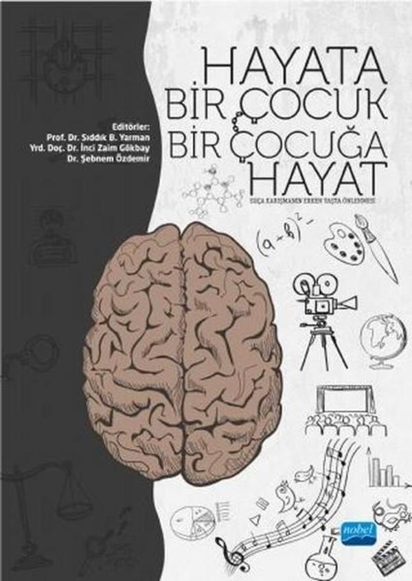 Hayata Bir Çocuk Bir Çocuğa Hayat - Nobel Akademik Yayıncılık - Image 1