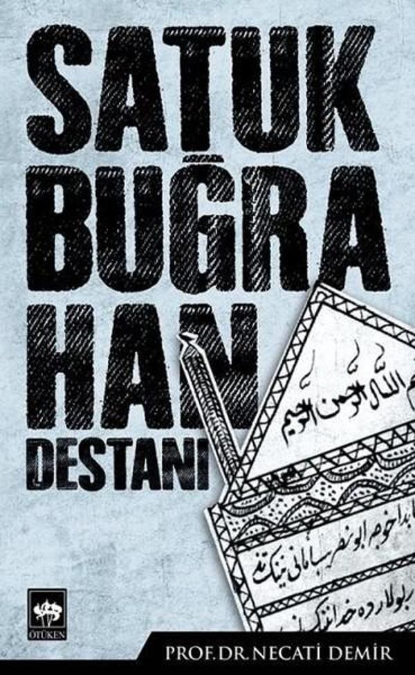Satuk Buğra Han Destanı - Ötüken Neşriyat - Image 1