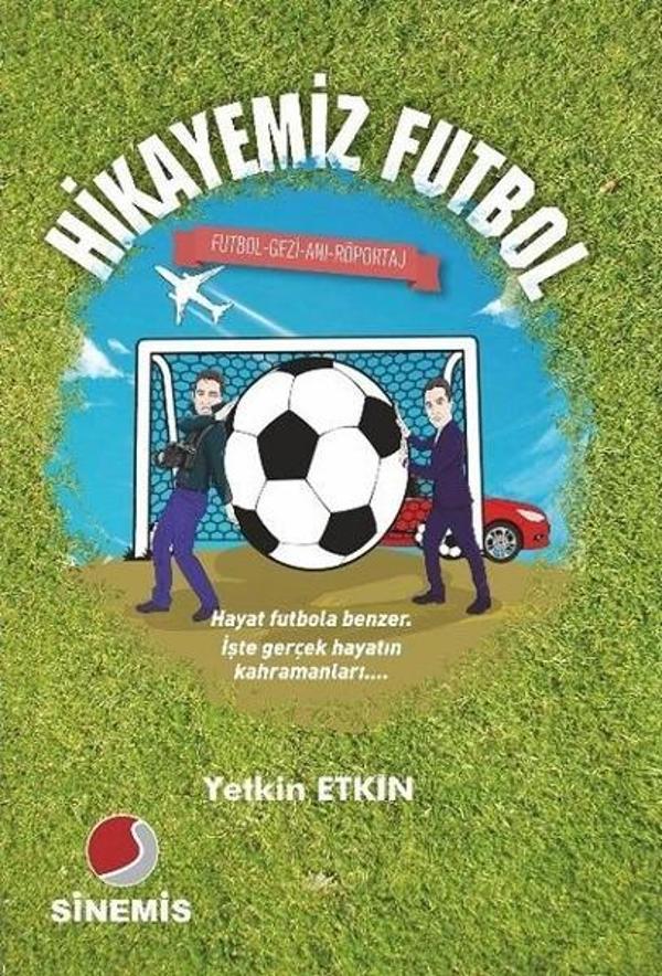 Hikayemiz Futbol - Sinemis Yayınları - Image 1