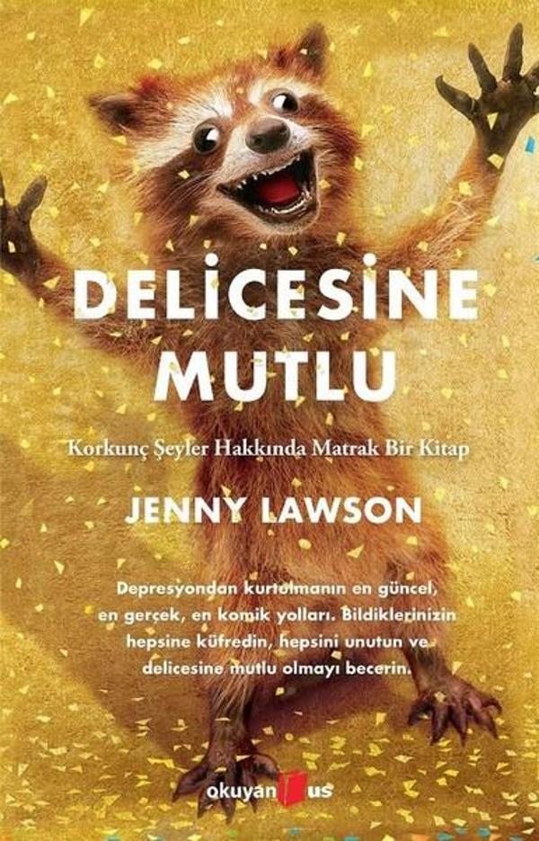 Delicesine Mutlu - Okuyan Us Yayınları - Image 1