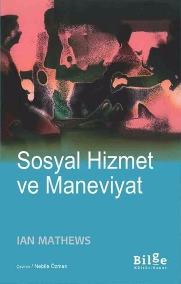 Sosyal Hizmet ve Maneviyat - Bilge Kültür Sanat - Image 1