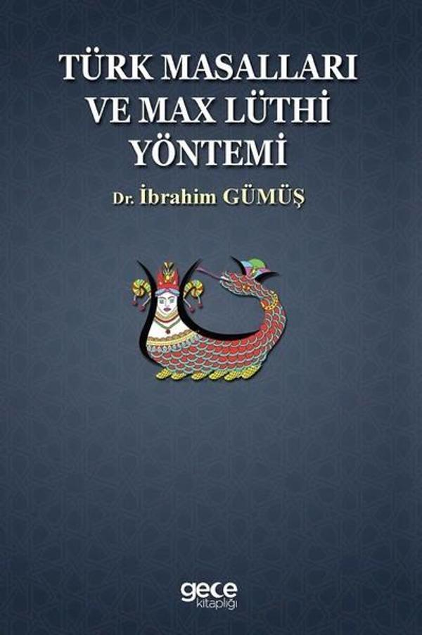 Türk Masalları Ve Max Lüthi  Yöntemi - Gece Kitaplığı - Image 1
