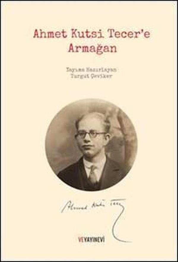 Ahmet Kutsi Tecer'e Armağan - Ve Yayınevi - Image 1