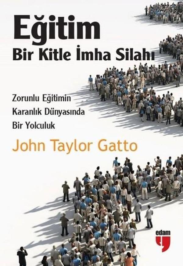 Eğitim-Bir Kitle İmha Silahı - Edam Yayınevi - Image 1