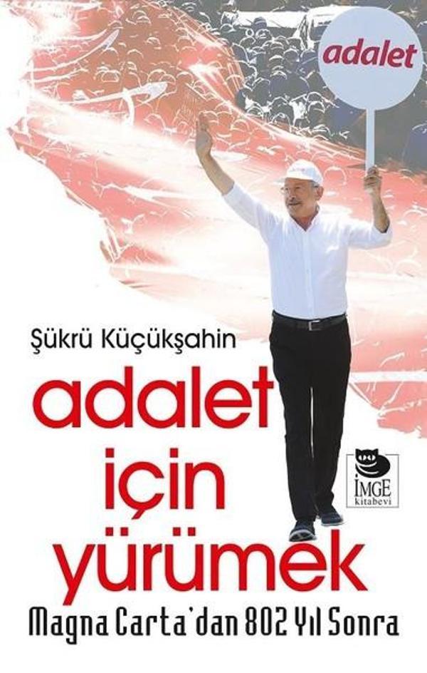 Magna Carta'dan 802 Yıl Sonra Adalet İçin Yürümek - İmge Kitabevi - Image 1
