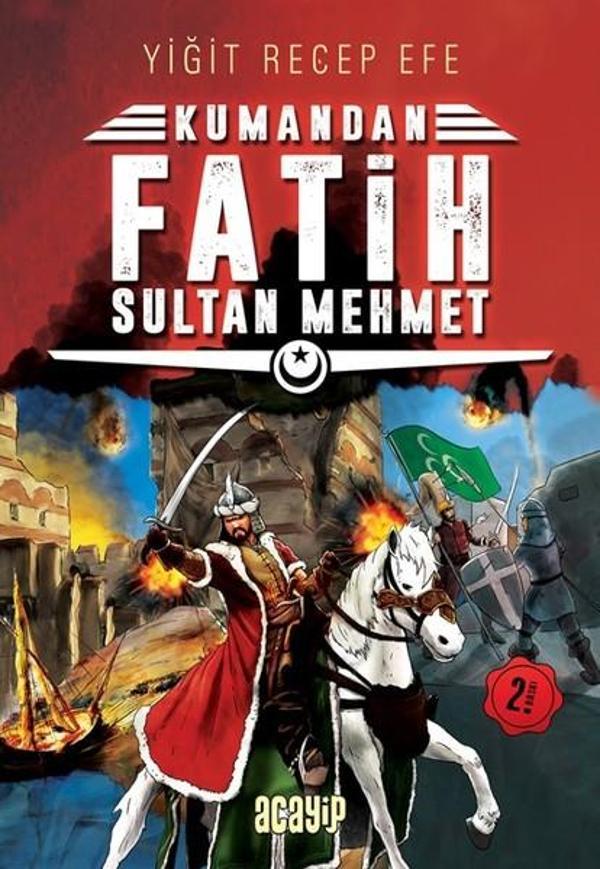 Kumandan Fatih Sultan Mehmet - Acayip - Image 1