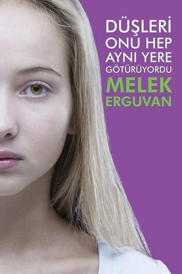 Düşleri Onu Hep Aynı Yere Götürüyordu - Cinius Yayınevi - Image 1