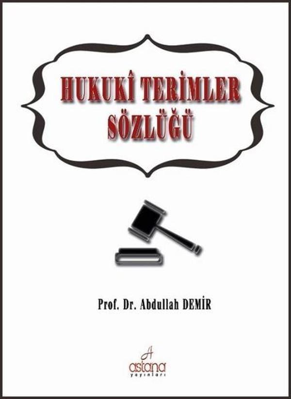 Hukuki Terimler Sözlüğü - Astana Yayınları - Image 1
