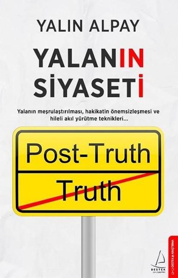 Yalanın Siyaseti - Destek Yayınları - Image 1