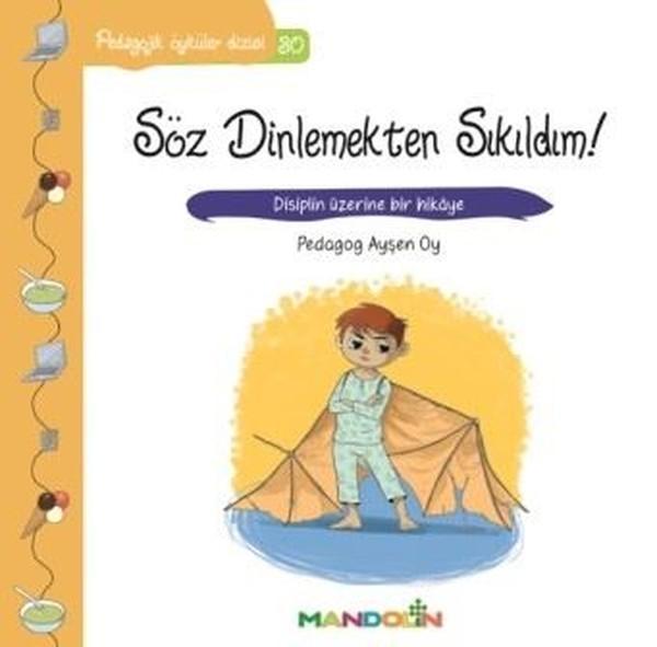 Söz Dinlemekten Sıkıldım!-Pedagojik Öyküler Dizisi 30 - Mandolin - Image 1