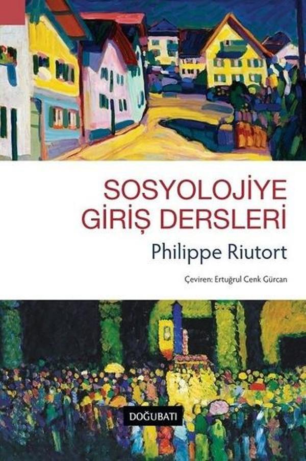 Sosyolojiye Giriş Dersleri - Doğu Batı Yayınları - Image 1