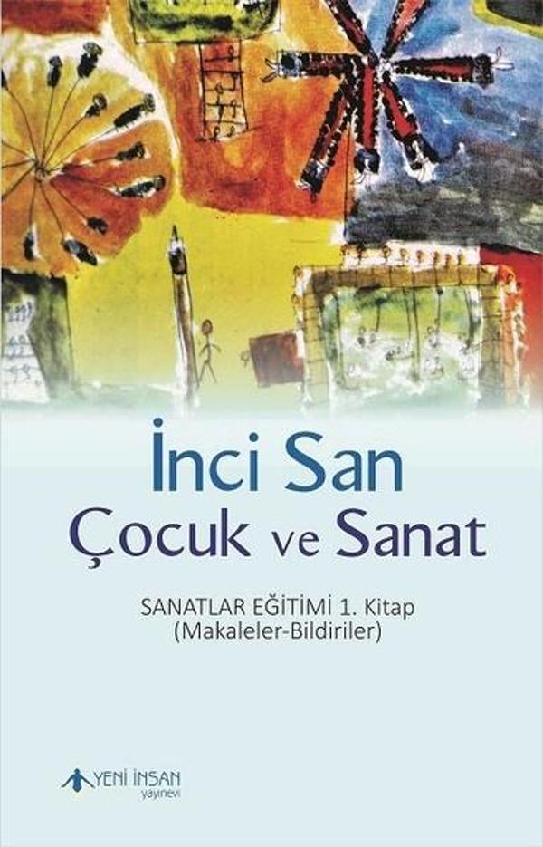 Çocuk ve Sanat - Yeni İnsan Yayınevi - Image 1