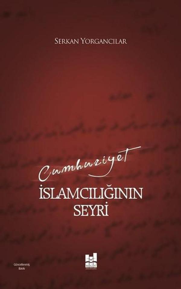Cumhuriyet İslamcılığın Seyri - MGV Yayınları - Image 1