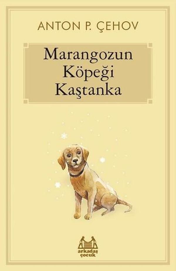 Marangozun Köpeği Kaştanka - Arkadaş Yayıncılık - Image 1