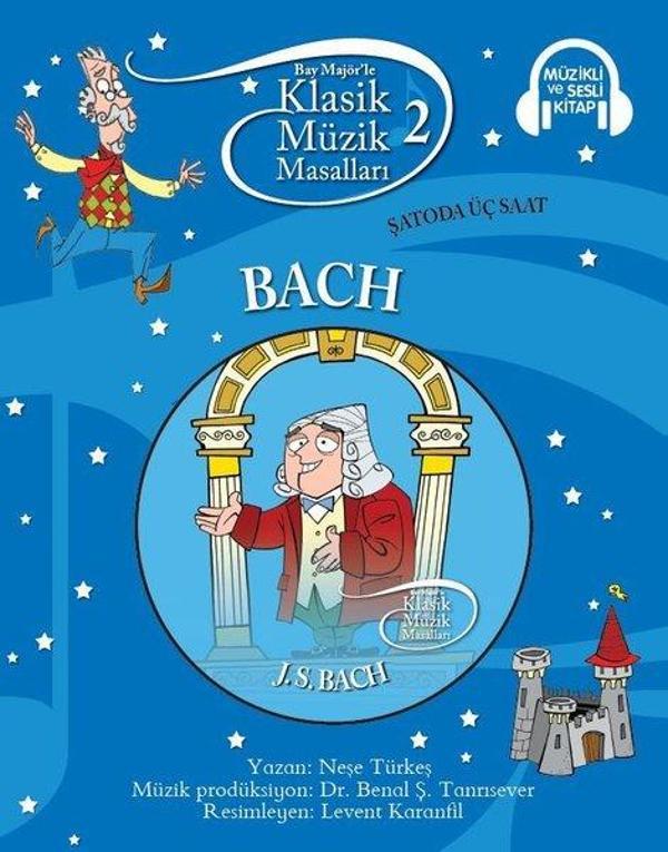 Klasik Müzik Masalları - Bach - Doğan ve Egmont Yayıncılık - Image 1