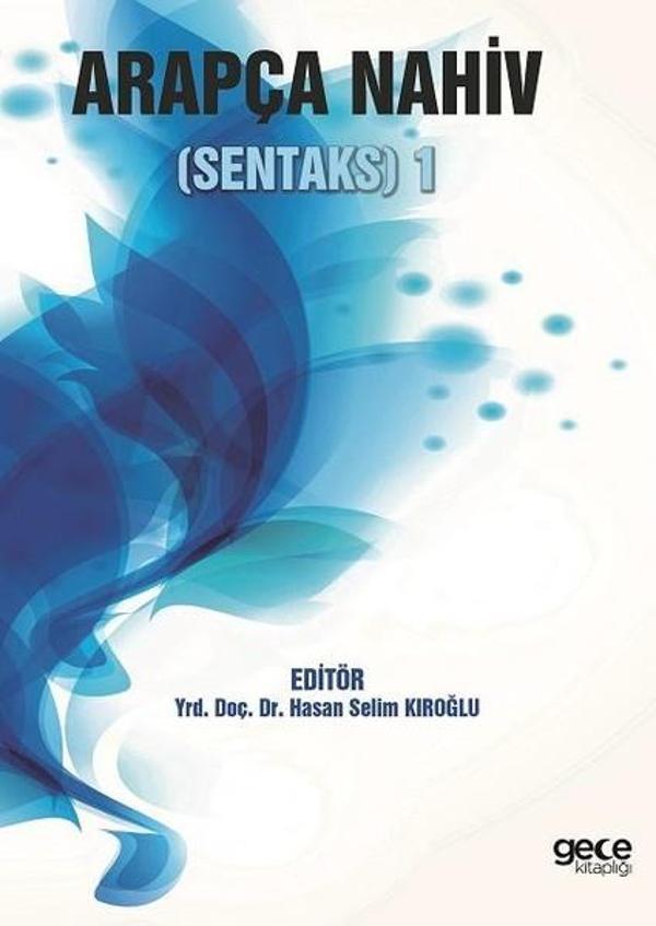 Arapça Nahiv-Sentaks 1 - Gece Kitaplığı - Image 1