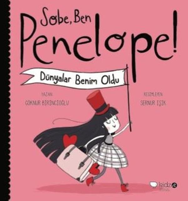 Sobe Ben Penelope! Dünyalar Benim Oldu - Redhouse Kidz Yayınları - Image 1