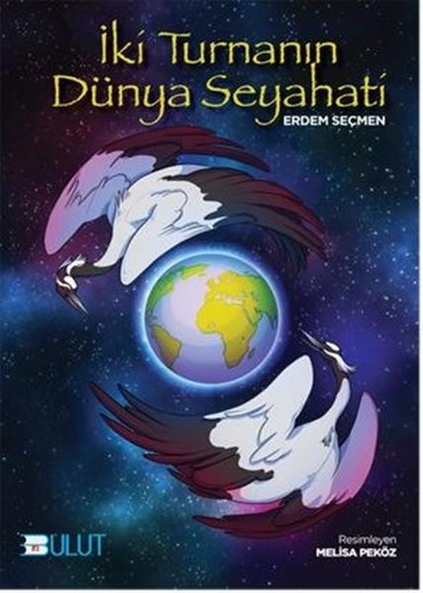 İki Turnanın Dünya Seyahati - Bulut Yayınları - Image 1