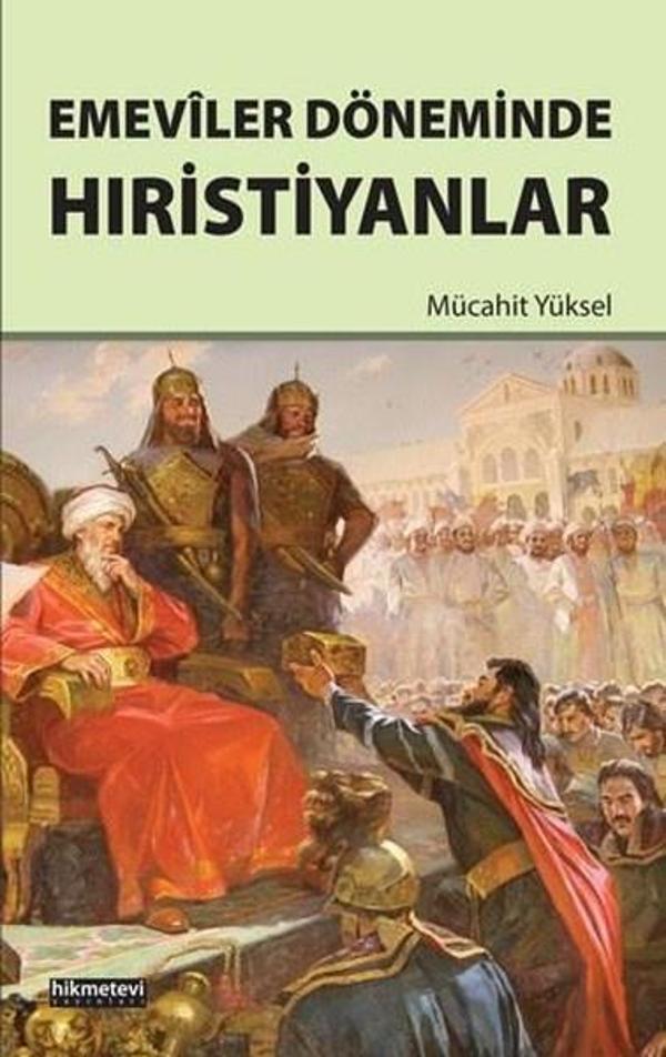 Emeviler Döneminde Hıristiyanlar - Hikmetevi Yayınları - Image 1