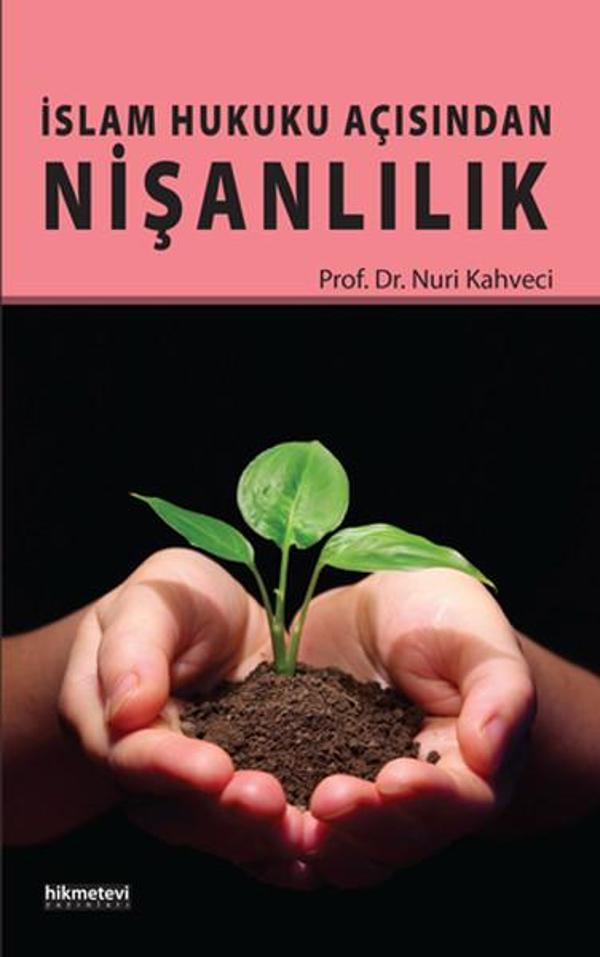 İslam Hukuku Açısından Nişanlılık - Hikmetevi Yayınları - Image 1