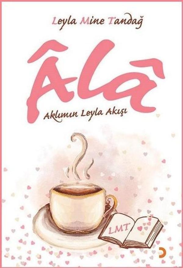 Ala-Aklımın Leyla Akışı - Cinius Yayınevi - Image 1