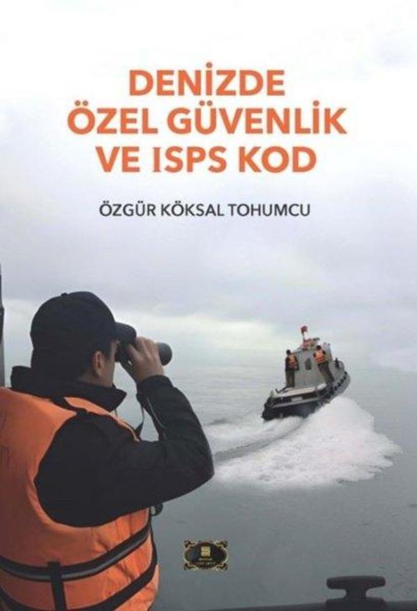 Denizde Özel Güvenlik ve ISPS Kod - Dionysos Yayın Group - Image 1